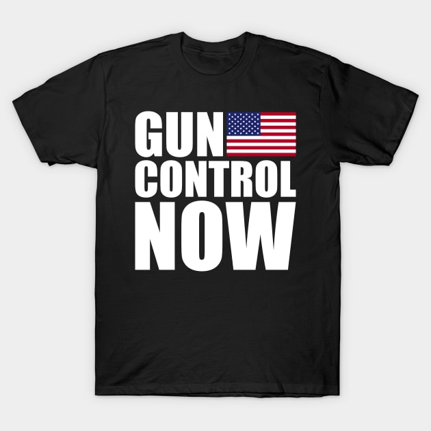 Gun Control Now T-Shirt by Sachpica